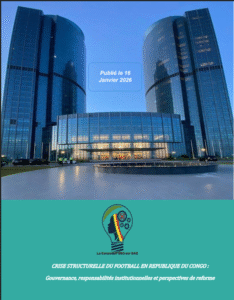 Lire la suite à propos de l’article CRISE STRUCTURELLE DU FOOTBALL EN REPUBLIQUE DU CONGO :Gouvernance, responsabilités institutionnelles et perspectives de reforme