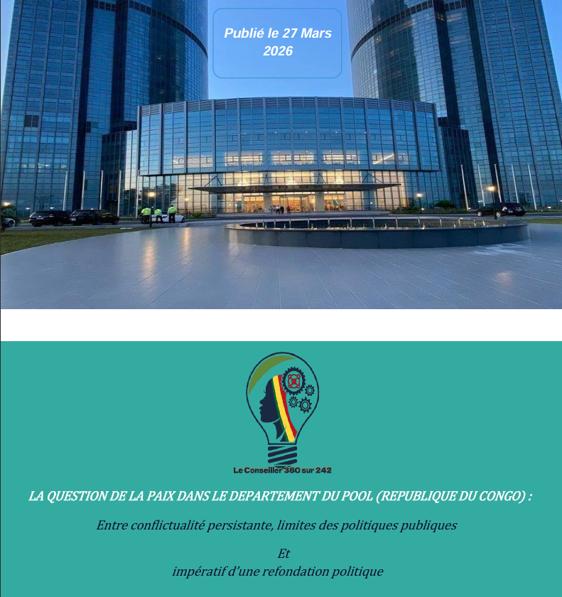 You are currently viewing LA QUESTION DE LA PAIX DANS LE DEPARTEMENT DU POOL (REPUBLIQUE DU CONGO)