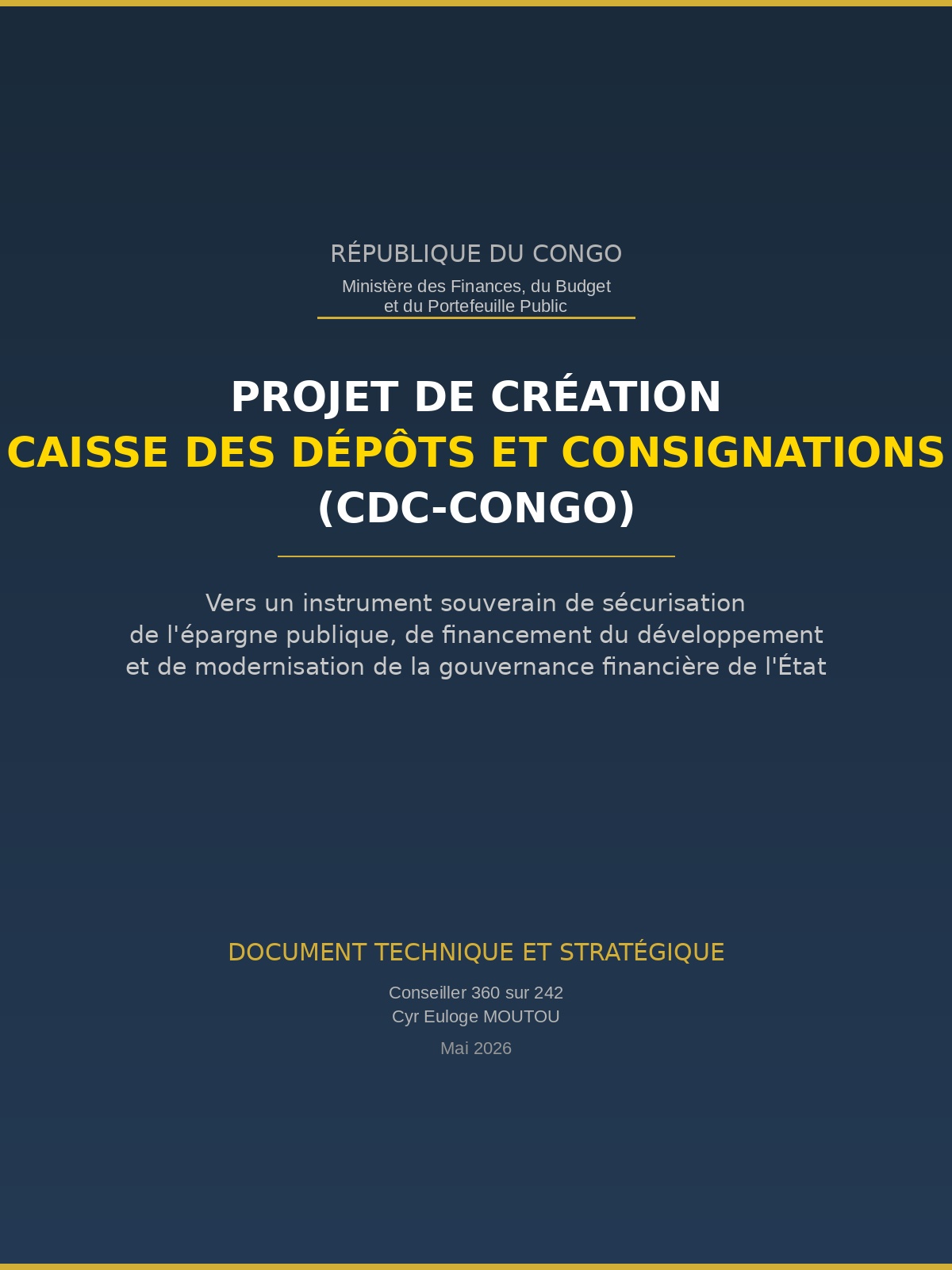 You are currently viewing Projet de création de la Caisse des Dépôts et Consignations (CDC-CONGO) : Vers un instrument souverain de sécurisation de l&rsquo;épargne publique